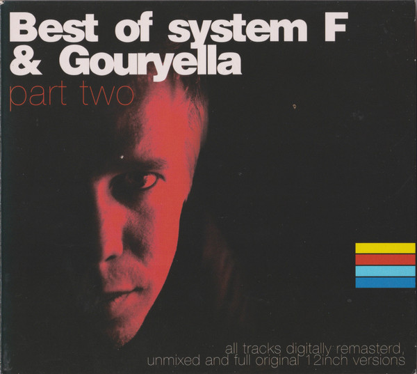 Best Of System F & Gouryella (Part Two) (2005, CD) - Discogs