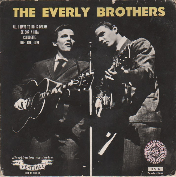 The Everly Brothers – All I Have To Do Is Dream (1958, Vinyl) - Discogs