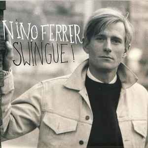 Nino Ferrer - Swingue! album cover
