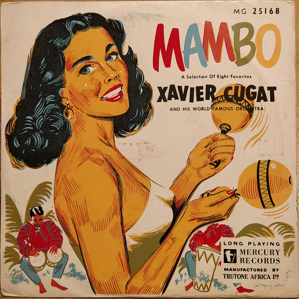 Xavier Cugat And His Orchestra – Mambo (1953, Vinyl) - Discogs