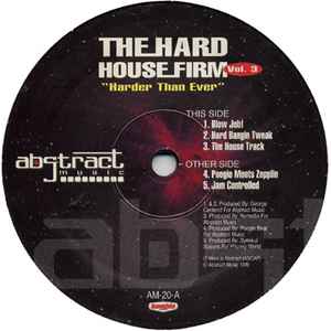 The Hard House Firm Vol. 3: Harder Than Ever - Various