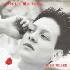 Share The Love Around - Louisa Miller