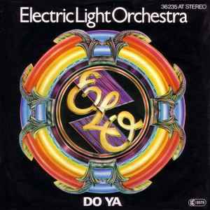 Do Ya - Electric Light Orchestra