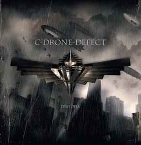 C-Drone-Defect - Dystopia album cover