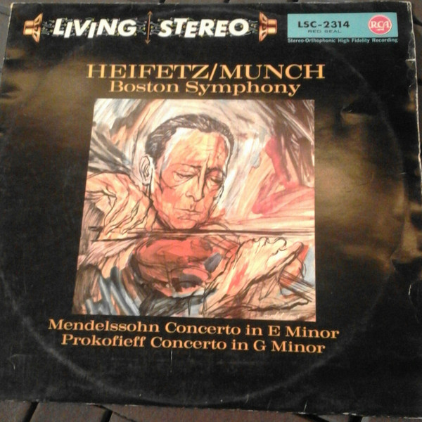 Heifetz, Munch, Boston Symphony – Mendelssohn - Concerto In E