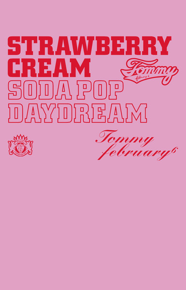 Tommy february6 – Strawberry Cream Soda Pop “Daydream” (2009, CD 