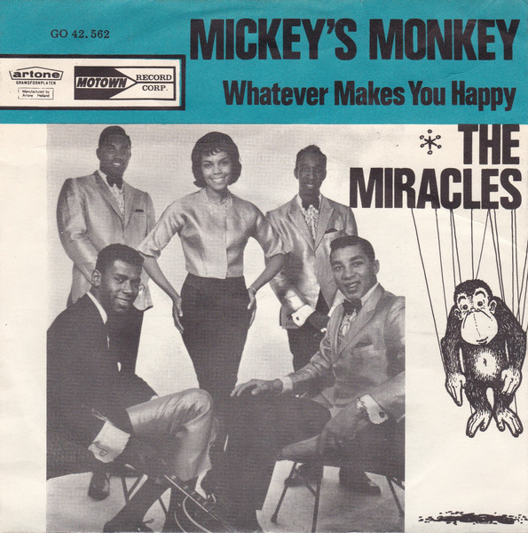 The Miracles – Mickey's Monkey / Whatever Makes You Happy (1963