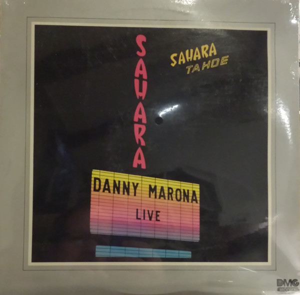 Danny Marona – Live At Sahara Tahoe (Vinyl) - Discogs