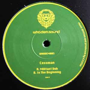 Cessman - Militant Dub / In The Beginning 