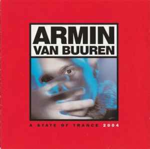 Armin van Buuren - A State Of Trance 2004 album cover