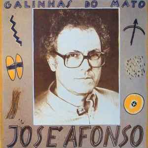 José Afonso - Galinhas Do Mato album cover
