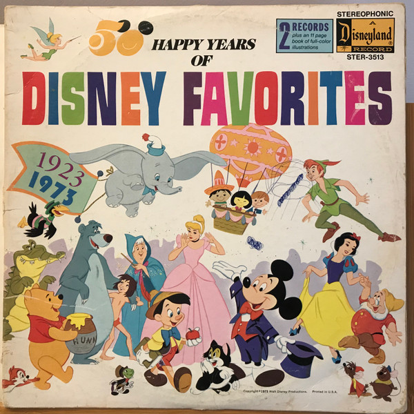 50 Happy Years Of Disney Favorites 1923 1973 1973 Gatefold Vinyl Discogs