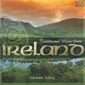 Kieran Fahy - Traditional Music From Ireland album cover