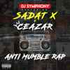 DJ Symphony - Anti Mumble Rap
