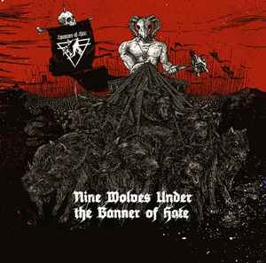 Various - Nine Wolves Under The Banner Of Hate album cover