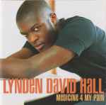Lynden David Hall – Medicine 4 My Pain (1998, CD) - Discogs
