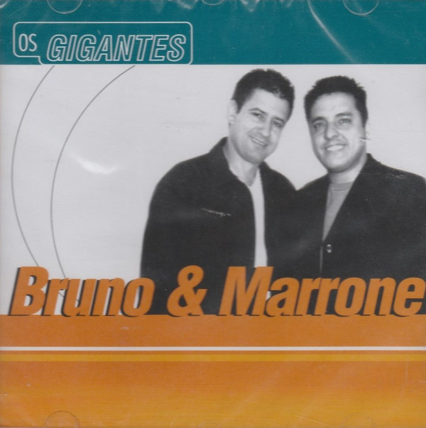 ladda ner album Bruno & Marrone - Os Gigantes