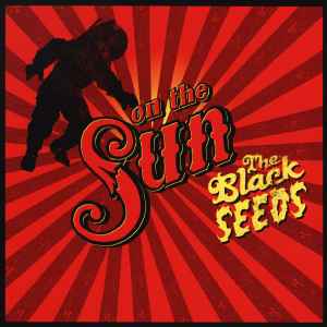The Black Seeds - On The Sun album cover