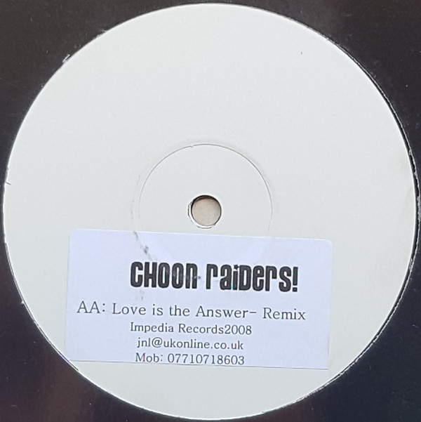 lataa albumi Choon Raiders! - Love Sensation Love Is The Answer