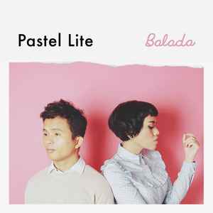 Pastel Lite - Balada album cover