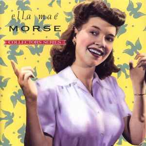 Ella Mae Morse - Capitol Collectors Series album cover