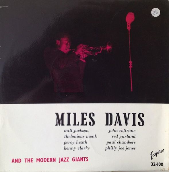 Miles Davis – Miles Davis And The Modern Jazz Giants (1976, Vinyl