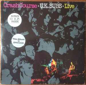 Crash Course - Live - U.K. Subs