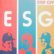 ESG – Step Off (2002