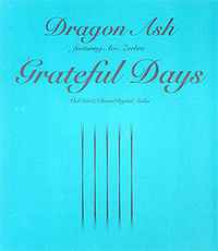 Dragon Ash Featuring ACO, Zeebra - Grateful Days | Releases | Discogs