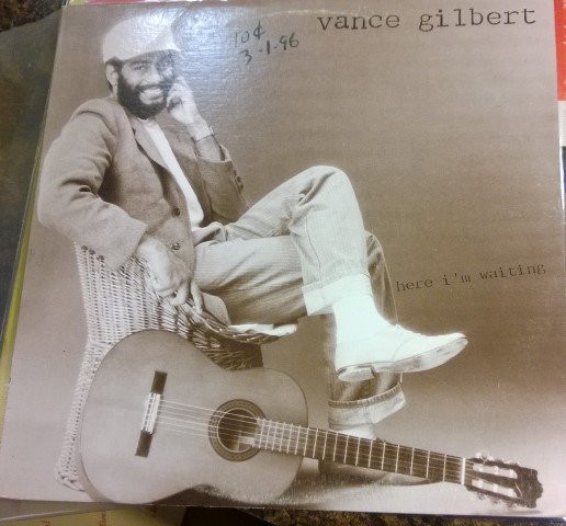 Vance Gilbert – Here I'm Waiting (1985, Vinyl) - Discogs