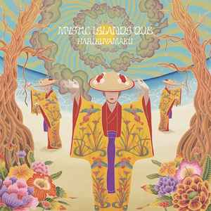 Harikuyamaku - Mystic Islands Dub album cover