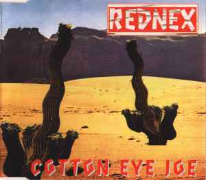 Rednex - Cotton Eye Joe album cover