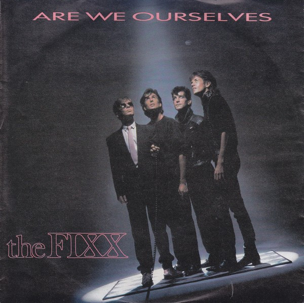 The Fixx - Are We Ourselves | Releases | Discogs