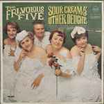 Cover of Sour Cream & Other Delights, 1966, Vinyl