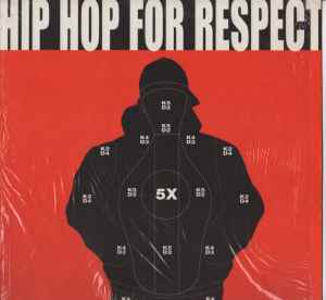 Hip Hop For Respect – Hip Hop For Respect (2000, Vinyl) - Discogs