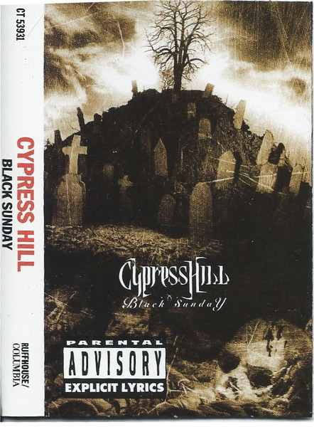 Cypress Hill – Black Sunday (1993, Cassette) - Discogs