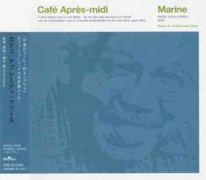 Café Après-Midi ~ Marine - Various