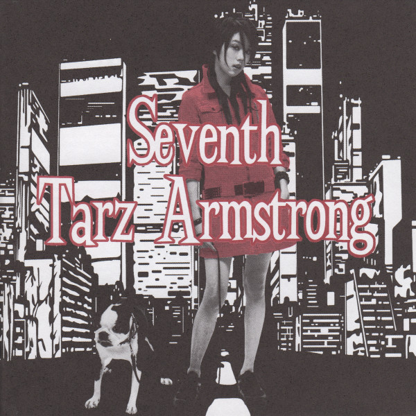 Seventh Tarz Armstrong – The World Is Mine. (2007, CD) - Discogs