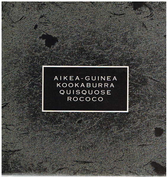 Cocteau Twins - Aikea-Guinea | Releases | Discogs