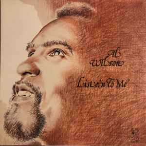 Al Wilson – Listen To Me (1979, Vinyl) - Discogs