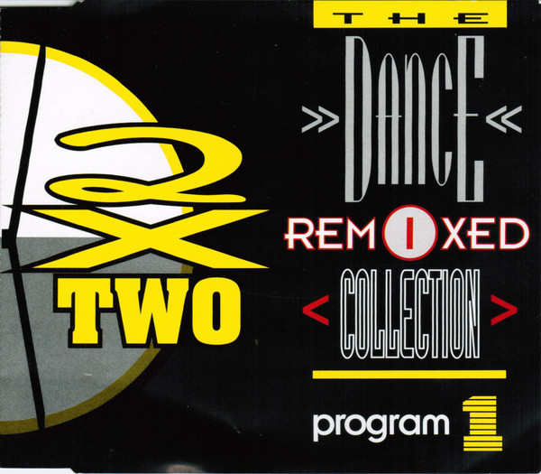 télécharger l'album Various - 2 x Two The Dance Remixed Collection Program 1