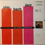 Cover of Play Bach Jazz Vol. 3, 1963, Vinyl