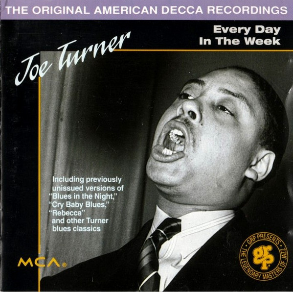 Joe Turner* - Every Day In The Week (CD)