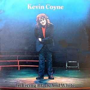 Kevin Coyne - In Living Black And White album cover