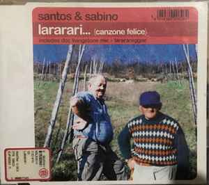 Santos & Sabino - Lararari... (Canzone Felice) album cover