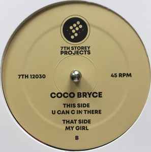 My Girl / U Can C In There - Coco Bryce