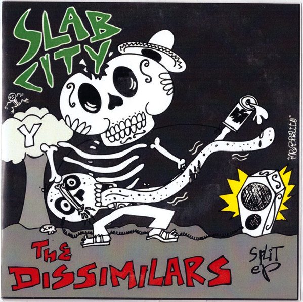 ladda ner album The Dissimilars, Slab City - Split EP