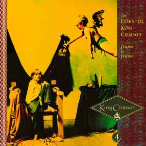 King Crimson – Frame By Frame (The Essential King Crimson) (Box Set) -  Discogs