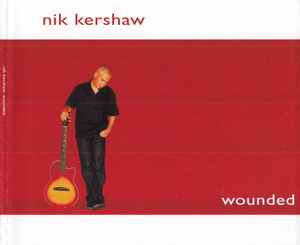 Nik Kershaw - Wounded album cover