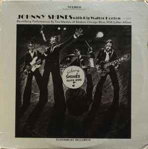 Johnny Shines - Electrifying Performances By Two Masters Of Modern Chicago Blues album cover